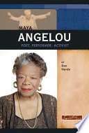 Maya Angelou: Poet, Performer, Activist cover