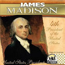 James Madison: 4th President of the United States cover