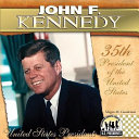 John F. Kennedy: 35th President of the United States cover