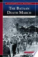 The Bataan Death March: World War II Prisoners in the Pacific cover