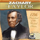 Zachary Taylor: 12th President of the United States cover