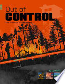Out of Control: The Science of Wildfires cover