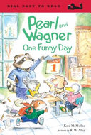 Pearl and Wagner: One Funny Day cover