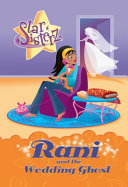 Rani and the Wedding Ghost cover