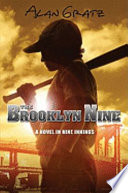 The Brooklyn Nine: A Novel in Nine Innings cover