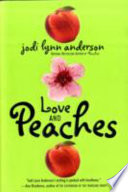 Love and Peaches cover