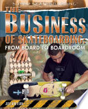The Business of Skateboarding: From Board to Boardroom cover