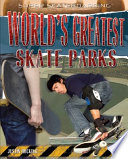 World's Greatest Skate Parks cover