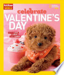 Celebrate Valentine's Day: With Love, Cards, and Candy cover