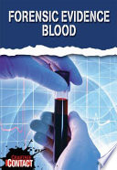 Forensic Evidence: Blood cover