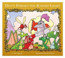 Don't Forget the Knight Light cover