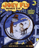 Joey Fly Private Eye in Creepy Crawly Crime cover