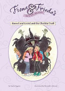 Hansel and Gretel and the Cheddar Trail cover