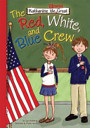 The Red, White, and Blue Crew cover