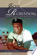 Jackie Robinson: Baseball Great & Civil Rights Activist cover