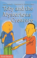 Toby and the Mysterious Creature cover