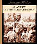 Slavery: The Struggle for Freedom (Revised) cover
