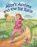 Abby's Asthma and the Big Race cover