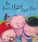 The Three Horrid Little Pigs cover