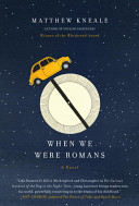 When We Were Romans cover