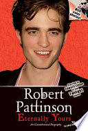 Robert Pattinson: Eternally Yours cover