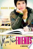 More Than Friends: A Saving Grace Novel cover