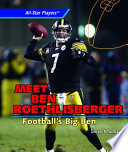 Meet Ben Roethlisberger: Football's Big Ben cover