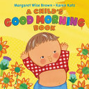 A Child's Good Morning Book cover