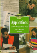 Applications: A Guide for Filling out All Kinds of Forms cover