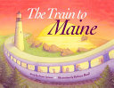 The Train to Maine cover