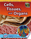 Cells, Tissues, and Organs cover