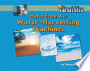 Water from Air: Water-Harvesting Machines cover