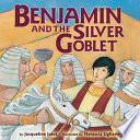 Benjamin and the Silver Goblet cover