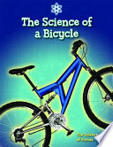 The Science of a Bicycle: The Science of Forces cover