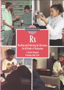 RX: Reading and Following the Directions for All Kinds of Medication cover