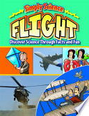 Flight: Discover Science Through Facts and Fun cover