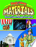 Materials: Discover Science Through Facts and Fun cover