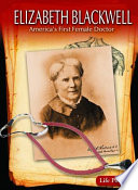 Elizabeth Blackwell: America's First Female Doctor cover