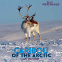 Caribou of the Arctic cover