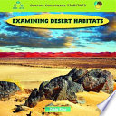 Examining Desert Habitats cover