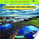 Examining Tide Pool Habitats cover