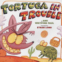 Tortuga in Trouble cover