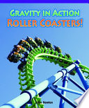 Gravity in Action: Roller Coasters! cover