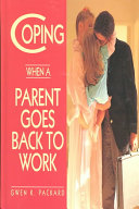 Coping When a Parent Goes Back to Work cover