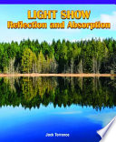 Light Show: Reflection and Absorption cover