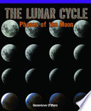 The Lunar Cycle: Phases of the Moon cover
