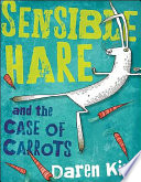Sensible Hare and the Case of Carrots cover
