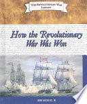 How the Revolutionary War Was Won cover
