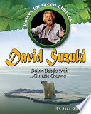 David Suzuki: Doing Battle with Climate Change cover