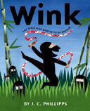 Wink: The Ninja Who Wanted to Be Noticed cover